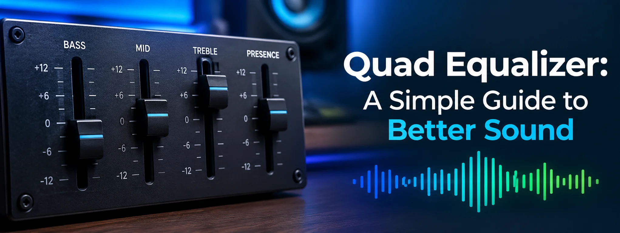 Quad Equalizer